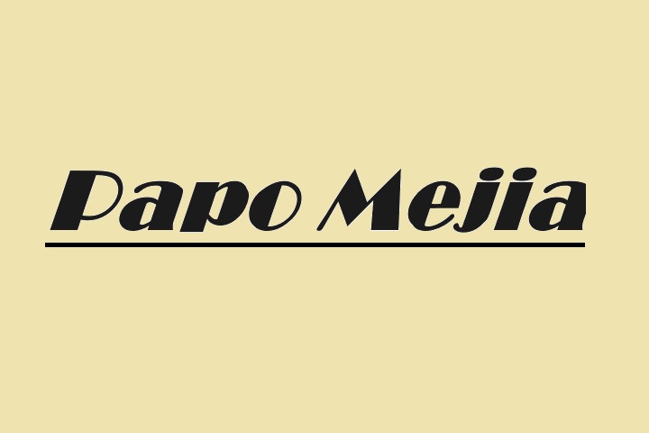 Who Is Papo Mejia?