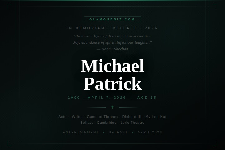 Michael Patrick Belfast actor Game of Thrones dead at 35 motor neurone disease 2026
