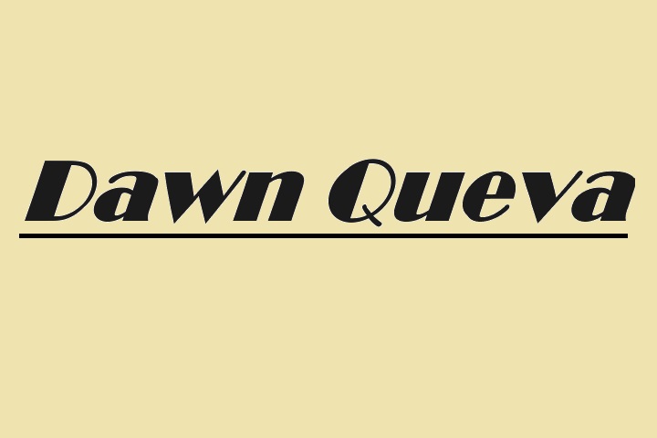 Who Is Dawn Queva?