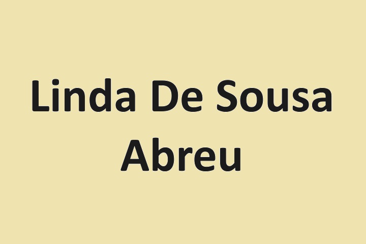 Who Is Linda De Sousa Abreu?