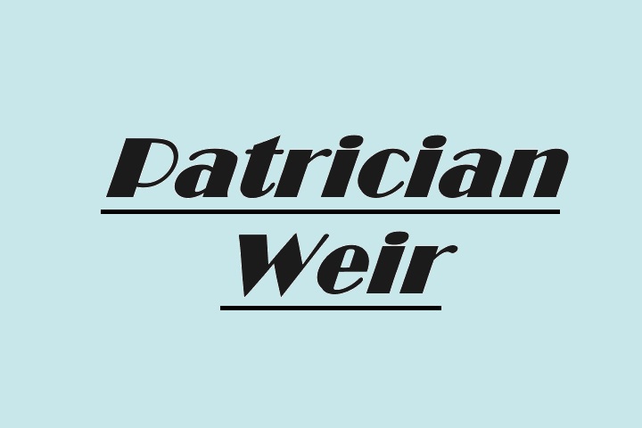 Who Is Patricia Weir?