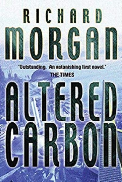 altered carbon novel by richard morgan