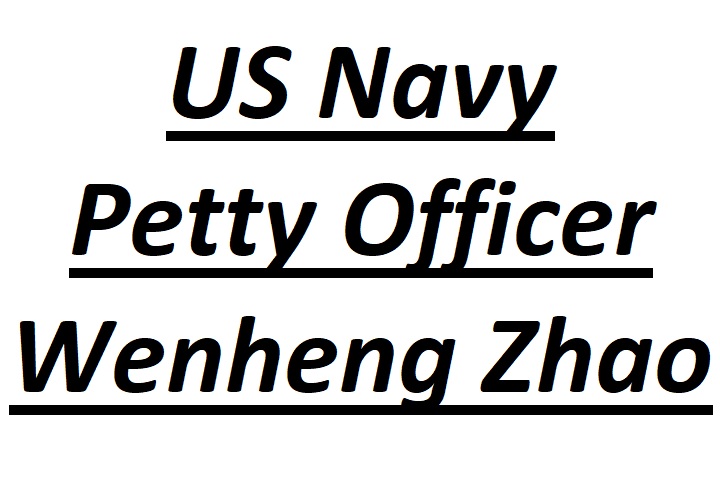 Who Is US Navy Petty Officer Wenheng Zhao?